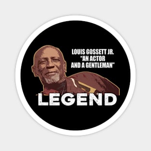 Louis gossett jr  - an actor and a gentleman Magnet